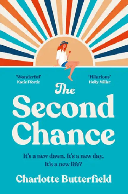 The Second Chance by Charlie Butterfield