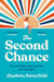 The Second Chance by Charlie Butterfield
