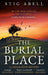 The Burial Place by Stig Abell