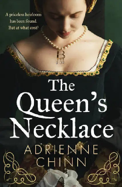 The Queenâ€™s Necklace by Adrienne Chinn