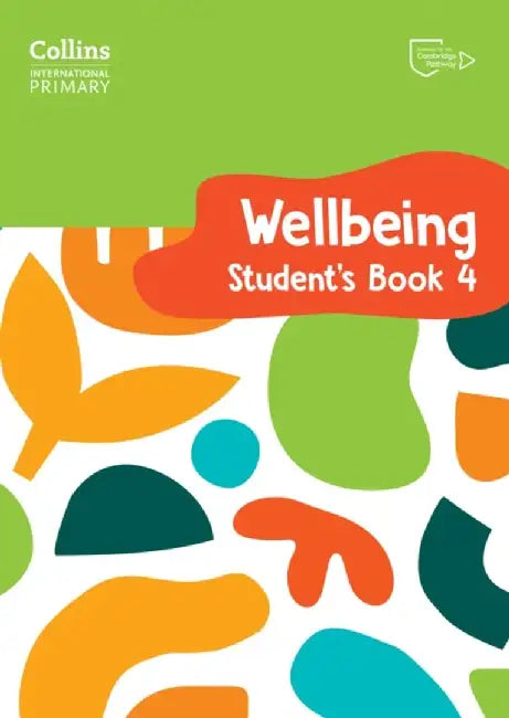 International Primary Wellbeing Student's Book 4 by Kate Daniels