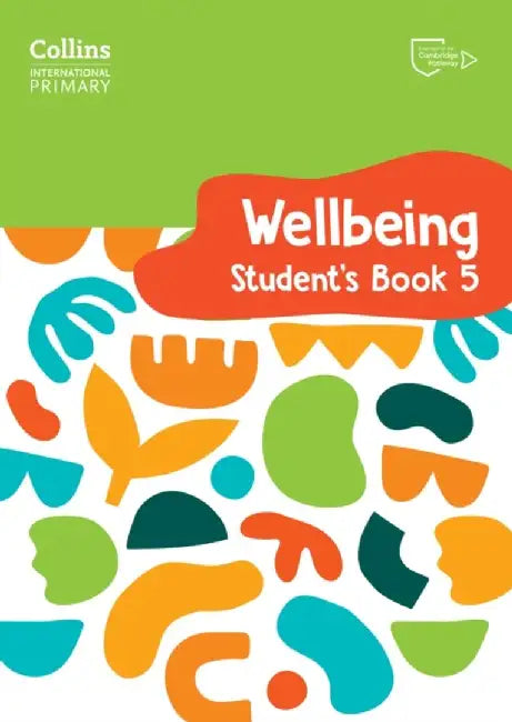 International Primary Wellbeing Student's Book 5 by Kate Daniels