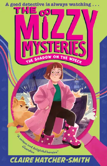 The Mizzy Mysteries: The Shadow on the Wreck by Claire Hatcher-Smith