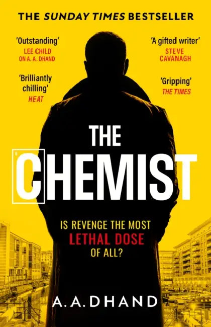 The Chemist by A. A. Dhand