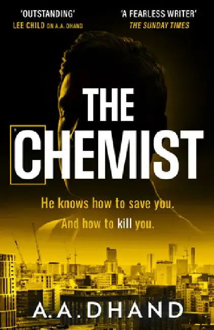 The Chemist by A. A. Dhand