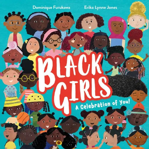 Black Girls by Dominique Furukawa