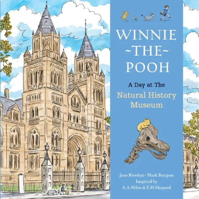 Winnie The Pooh A Day at the Natural History Museum by Jane Riordan
