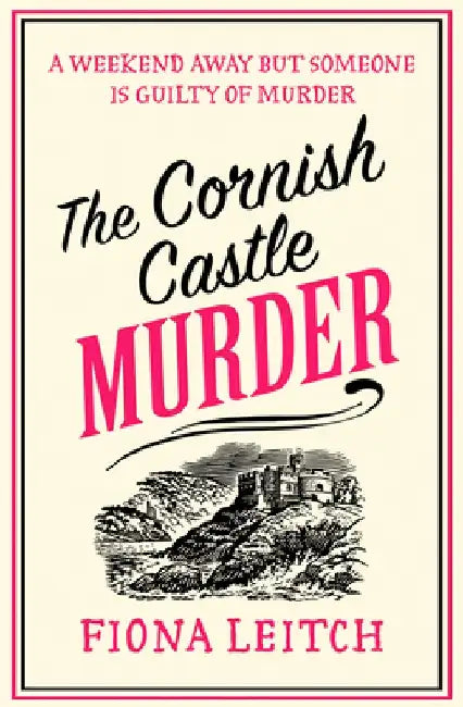 The Cornish Castle Murder by Fiona Leitch