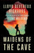 Maidens of the Cave by Lloyd Devereux Richards