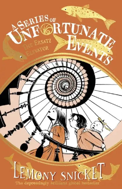 The Ersatz Elevator by Lemony Snicket