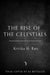 The Rise of the Celestials by Kritika H. Rao