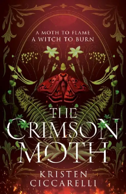 The Crimson Moth by Kristen Ciccarelli