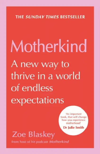 Motherkind by Zoe Blaskey