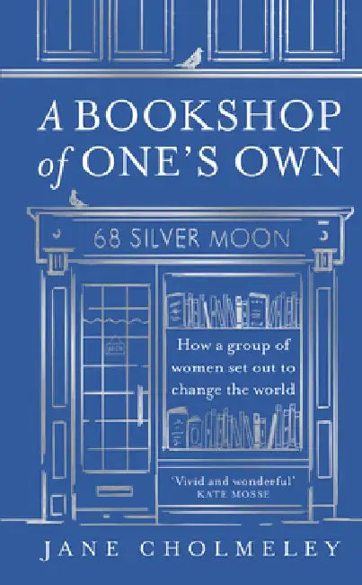 A Bookshop of One’s Own by Jane Cholmeley
