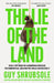 The Lie of the Land by Guy Shrubsole