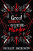 A Good Girl’s Guide to Murder Collectors Edition by Holly Jackson