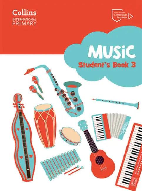 Cambridge Primary Music Student’s Book Stage 3 by Vicki Brown