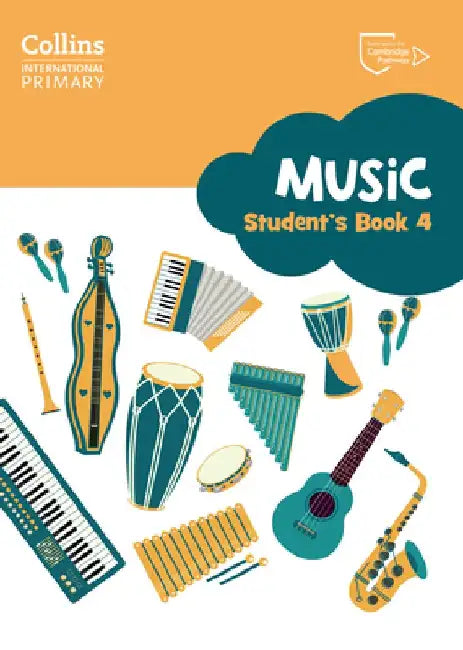 Cambridge Primary Music Student’s Book Stage 4 by Rebecca Beavis