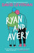 Ryan and Avery by David Levithan