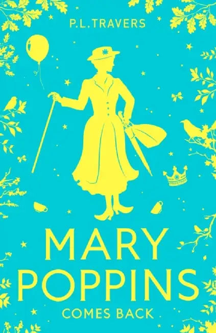Mary Poppins Comes Back by P. L. Travers