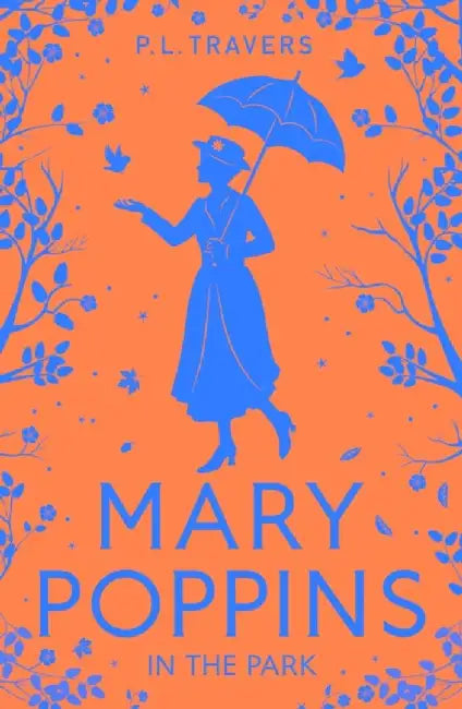 Mary Poppins in the Park by P. L. Travers
