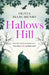 Hallows Hill by Olivia Isaac-Henry