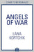 Angels of War by Lana Kortchik