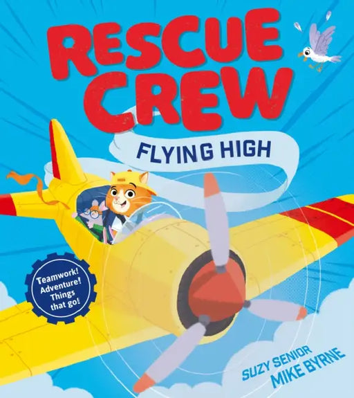 Rescue Crew – Flying High by Suzy Senior
