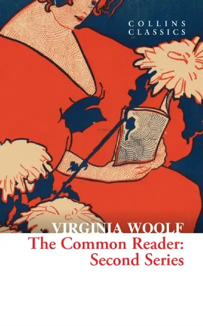 The Common Reader by Virginia Woolf