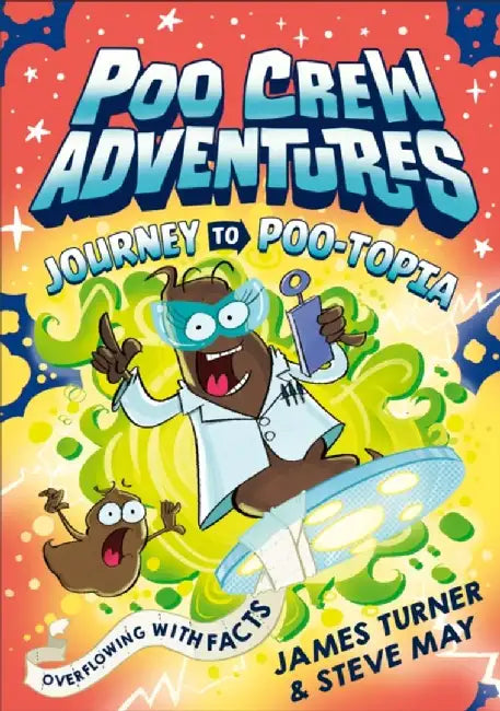 Journey to Poo-topia by James Turner