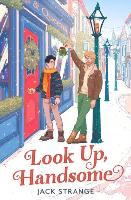 Look Up, Handsome by Jack Strange