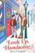 Look Up, Handsome by Jack Strange