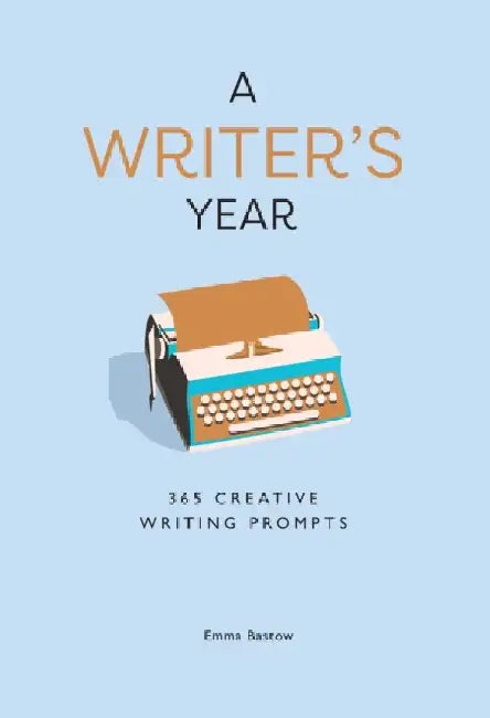 A Writer’s Year by Emma Bastow