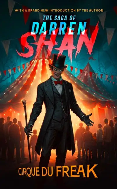 Cirque Du Freak by Darren Shan