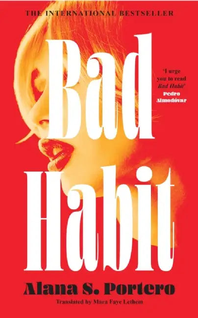 Bad Habit by Alana S. Portero