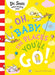 Oh, Baby, The Places You'll Go! by Dr. Seuss