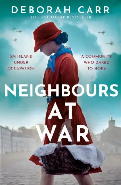 Neighbours at War by Deborah Carr