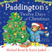Paddingtonâ€™s Twelve Days of Christmas by Michael Bond