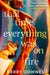 That Time Everything Was On Fire by Kerry Downes