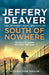 South of Nowhere by Jeffery Deaver
