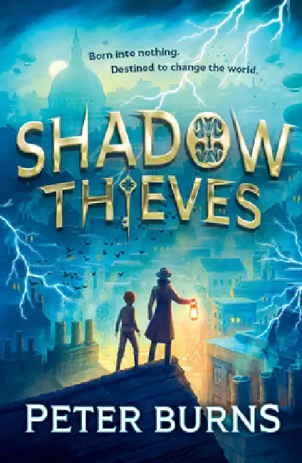 Shadow Thieves by Peter Burns
