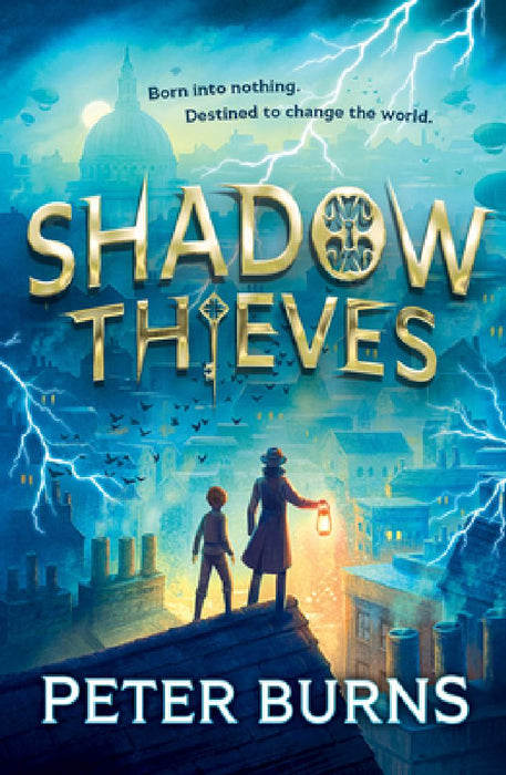 Shadow Thieves by Peter Burns