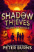 Shadow Thieves: Island of Skulls by Peter Burns