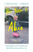 Her Name Is Alice by Caroline Litman