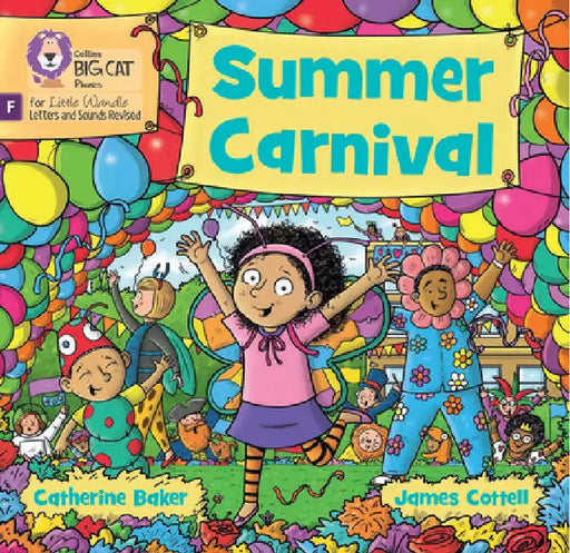 Summer Carnival: Foundations for Phonics by Catherine Baker