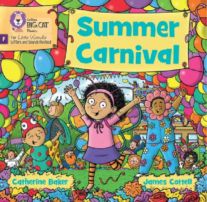 Summer Carnival: Foundations for Phonics by Catherine Baker