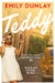 Teddy by Emily Dunlay