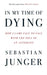 In My Time of Dying by Sebastian Junger