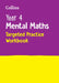 Year 4 Mental Maths Targeted Practice Workbook: Ideal for Use at Home by Collins