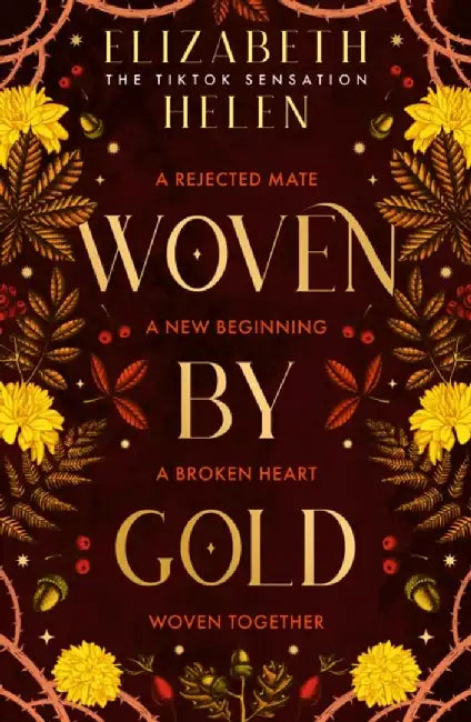 Woven by Gold by Elizabeth Helen